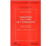 Annales Du Monde Anglophone N° 11 - Variations Sur Le Theme De L'etrangete - Ecritures Nord-Americaines