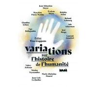 Variations sur l'histoire de l'Humanité - Collectif - Ville Brule Eds La - broché - Essai