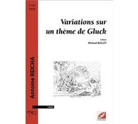 Variations sur un thème de Gluck Antoine ReichaAntoine Reicha (Auteur)