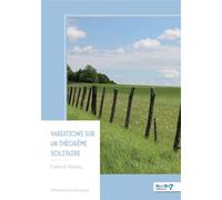 Variations sur un théorème solitaire - Fabrice Hoarau - Nombre 7 - broché - Essai