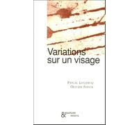Variations Sur Un Visage