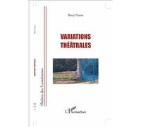 Variations théâtrales Betty Hania (Auteur)