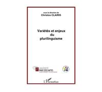 Variétés Et Enjeux Du Plurilinguisme