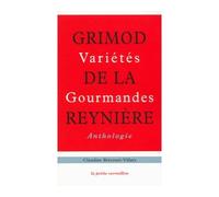Variétés gourmandes - Alexandre-Balthazar-Laurent Grimod de La Reynière - Table ronde - Poche - Livre
