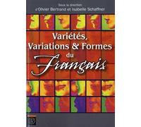 Variétés, variations et formes du français