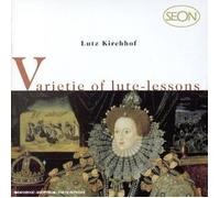 Varietie Of Lute-Lessons : Le Luth Dans La Renaissance Kirchhof, Luth Baroque