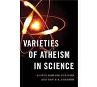 Varieties of Atheism in Science - Johnson David R. Associate Professor of Educational Policy Studies Assistant Professor of Higher Education Leadership Th Johnson David R. Associate Professor of Educa