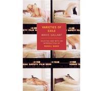 Varieties of Exile by Mavis Gallant & Introduction by Russell Banks Mavis Gallant, Russell Banks (Auteur)