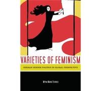 Varieties of Feminism by Myra Ferree Myra Ferree (Auteur)