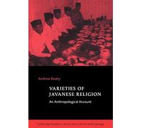 Varieties of Javanese Religion: An Anthropological Account