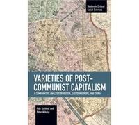 Varieties of Postcommunist Capitalism by Pter Mihlyi Pter Mihlyi (Auteur)