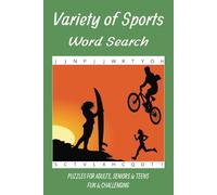 Variety of Sports Word Search Puzzle: Word Search with easy to read print about a Variety of Sports and more. |6x9| 55 word puzzle. A Gift for any holiday, vacation/travel and extra fun time