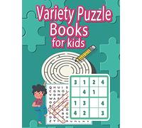 Variety Puzzle Books For Kids: Mixed Smart Games (Word Search,Sudoku,Mazes,I Spy,Hangman...) And More !