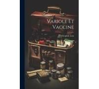 Variole Et Vaccine
