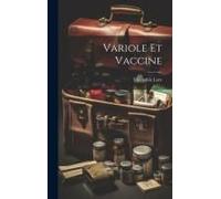 Variole Et Vaccine