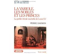 Variole, les nobles et les princes