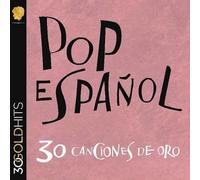 Varios Artistas - 30 Canciones De Oro (Pop Español) [Import]