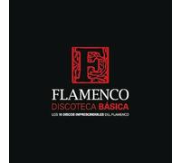 Varios Artistas - Discoteca Básica Flamenco