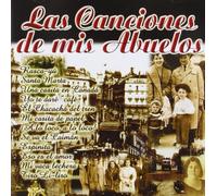 Varios Artistas - Las Canciones de Mis Abuelos [Import]