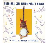 Varios Artistas - Nascemos Com Ouvido Para A Musica
