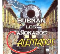 Varios Artistas (Suenan Los Canonazos Calentanos)