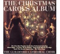 Guildford Cathedral Choir – The Christmas Carols Album – Import