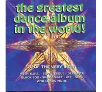 Varios Artists - the greatest dance album in the world!