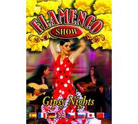 Varios - Flamenco Show - Gipsy Nights [DVD]