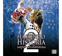 Varios Interpretes - Haciendo HISTORIA POR Sevillanas.V.2 [Import]