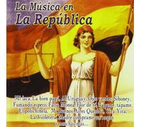 Varios - La Música en la República [Import]