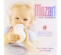 Mozart for Babies Calm and to Sooth [Import]