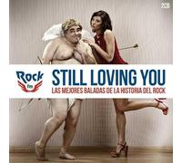 Varios - Still Loving You: Las Mejores Baladas De La Historia Del Rock