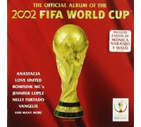 Varios - The Official Album Of The 2002 Fifa...