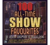 Various - 100 All Time Show Favourites [Import]