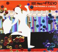 Various - 100 anos de frevo.