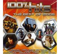 Various - 100% Hits: The Best of 2005 [Import]
