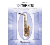 101 Top Hits pour saxophone alto – Hal Leonard