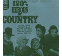 Various - 120% Heroes of Country [Import]