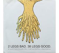 Various - 2 Legs Bad. 38 Legs Good