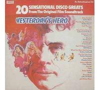 VARIOUS - 20 sensational disco greats from yesterday's hero LP