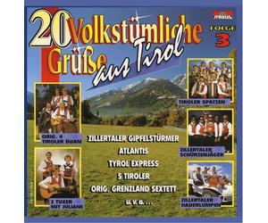 Various - 20 Volkstüml.Grüße a.Tirol 3