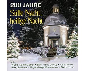 Various - 200 Jahre Stille Nacht, Heilige Nacht