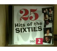 Various - 25 HITS OF THE SIXTIES. VOLUME 2. SCARCE CD. VAR014. 5020214201425. ORIGINAL ARTISTS. 25 TRACK CD. [UK Import]