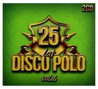 Various - 25 Lat Disco Polo vol. 6 [2CD] (digipack) [2CD]