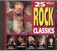 Various - 25 Rock Classics Vol. 3 (Alice Cooper, Santana, Eric Clapton, Rode Stewart,...)