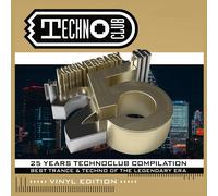 Techno Club/25 Years Techno Club Compilation