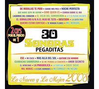 Various - 30 Sonoras Pegaditas. Lo Nuevo Y Lo Mejor 2008