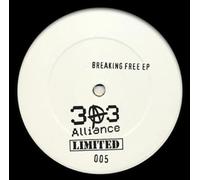 Various - 303 Alliance Limited 005 (breaking Free Ep)