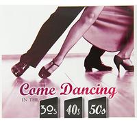 Various - 40s.. Come Dancing In The 30s