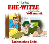 Various - 44 Lustige Ehe-Witze und a Schneidige Volksmusik [Import]